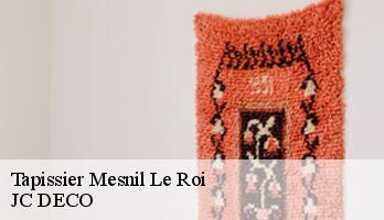 Tapissier  mesnil-le-roi-78600 JC DECO