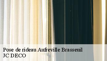 Pose de rideau aufreville-brasseuil-78930 JC DECO
