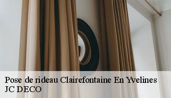 Pose de rideau  clairefontaine-en-yvelines-78120 JC DECO