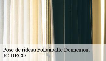 Pose de rideau  follainville-dennemont-78520 JC DECO