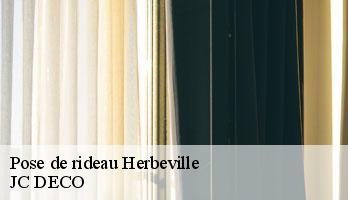 Pose de rideau herbeville-78580 JC DECO