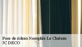 Pose de rideau neauphle-le-chateau-78640 JC DECO