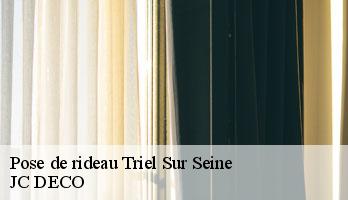 Pose de rideau triel-sur-seine-78510 JC DECO